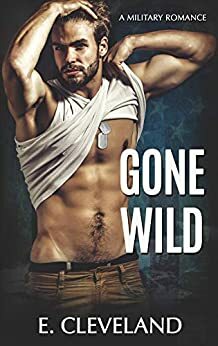 Gone Wild by Eddie Cleveland