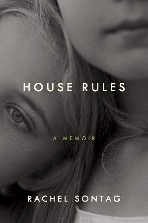 House Rules by Rachel Sontag