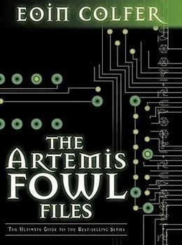 The Artemis Fowl Files by Eoin Colfer