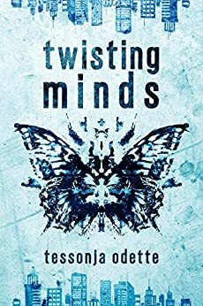 Twisting Minds by Tessonja Odette