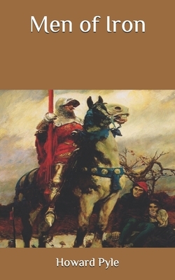 Men of Iron by Howard Pyle