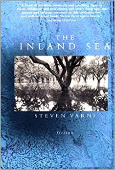 The Inland Sea: Fiction by Steven Varni