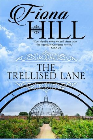 The Trellised Lane by Fiona Hill