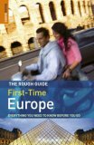 The Rough Guide to First-Time Europe 7 by Doug Lansky