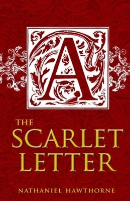 The Scarlet Letter Illustrated by Nathaniel Hawthorne