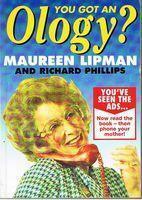 You Got An Ology? by Maureen Lipman, Richard Phillips