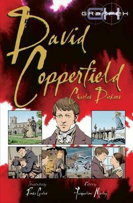 David Copperfield by Jacqueline Morley