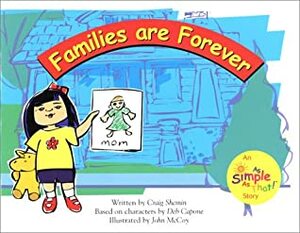 Families Are Forever by Craig Shemin