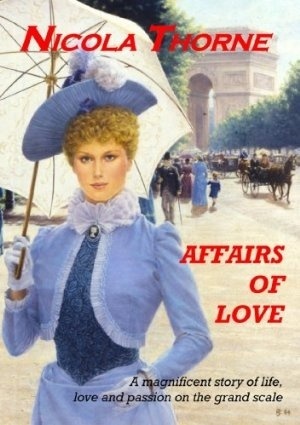 Affairs of Love by Nicola Thorne