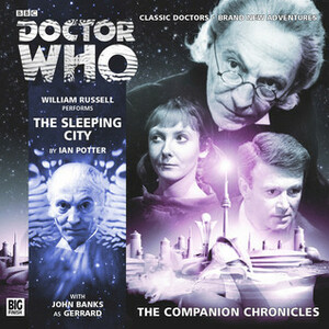 Doctor Who: The Sleeping City by Ian Potter
