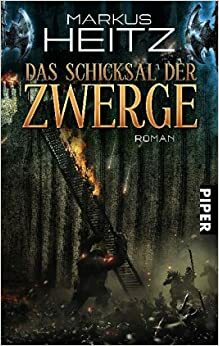 Das Schicksal der Zwerge by Markus Heitz