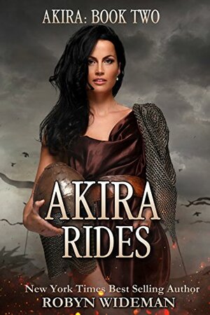 Akira Rides by Robyn Wideman, Nonie Wideman
