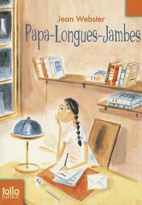 Papa-Longues-Jambes by Jean Webster