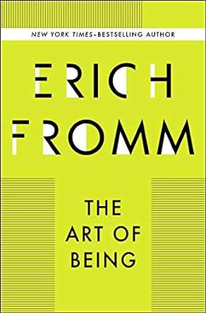 The Art of Being by Erich Fromm