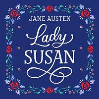 Lady Susan by Jane Austen