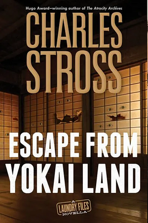 Escape from Yokai Land by Charles Stross