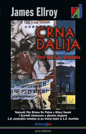 Crna Dalija by James Ellroy