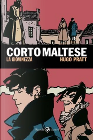 Corto Maltese - La giovinezza by Hugo Pratt
