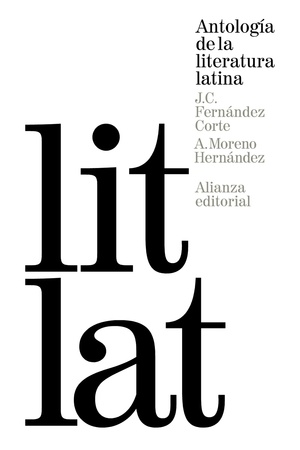 Antología de la literatura latina by Antonio Moreno Hernández, José Carlos Fernández Corte