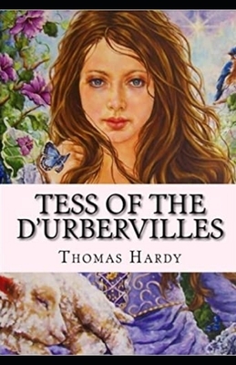 Tess of the D'urbervilles Annotated by Thomas Hardy