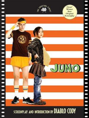 Juno by Diablo Cody, Ivan Reitman