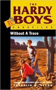 Without a Trace by Franklin W. Dixon