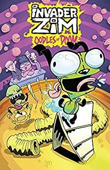 Invader ZIM Quarterly Collection Vol. 1: Oodles of Doom by Kate Sherron, Sam Logan, Eric Trueheart