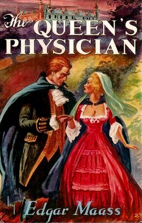 The Queen's Physician by Edgar Maass