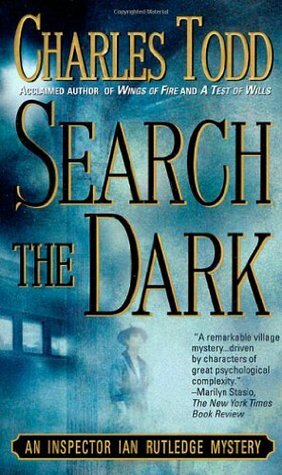 Search the Dark by Charles Todd