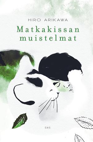 Matkakissan muistelmat by Hiro Arikawa