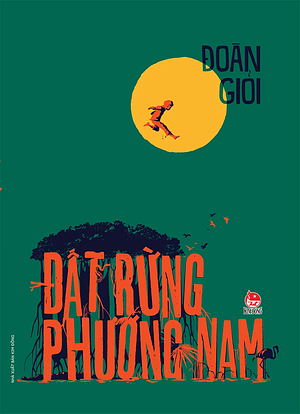 Đất Rừng Phương Nam by Đoàn Giỏi