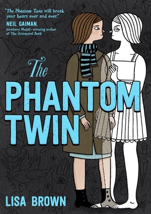 The Phantom Twin by Lisa Brown