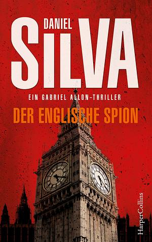 Der englische Spion by Daniel Silva