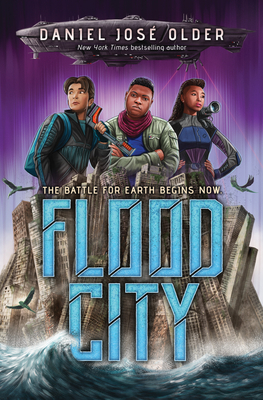Flood City by Daniel José Older