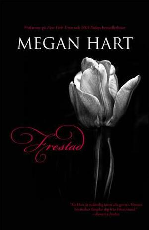 Frestad by Megan Hart