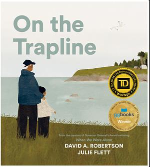 On the Trapline by David A. Robertson