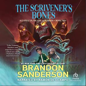 The Scrivener's Bones by Brandon Sanderson
