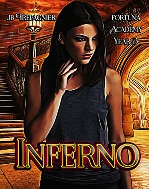 Inferno by JB Trepagnier