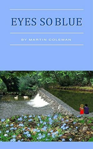 Eyes So Blue by Martin Coleman