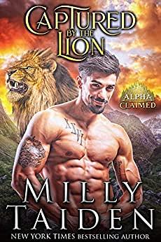 Captured by the Lion by Milly Taiden