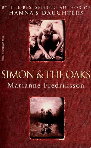 Simon And The Oaks by Marianne Fredriksson