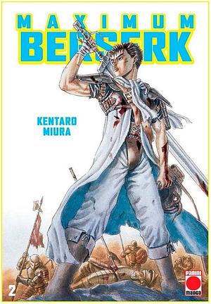 Berserk Maximum, tomo  2 by Kentaro Miura