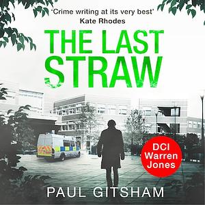 The Last Straw by Paul Gitsham