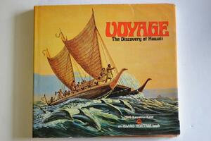 Voyage: The Discovery of Hawaii by Herb Kawainui Kane