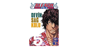 Bleach: Devin Sağ Kolu by Tite Kubo