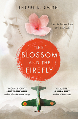 The Blossom and the Firefly by Sherri L. Smith