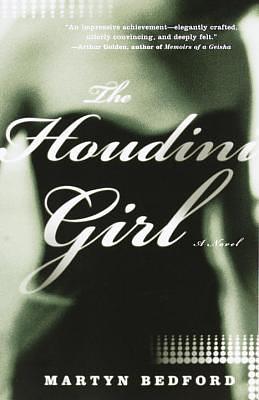 The Houdini Girl by Martyn Bedford