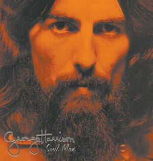 George Harrison: Soul Man Volume 1 by John Blaney