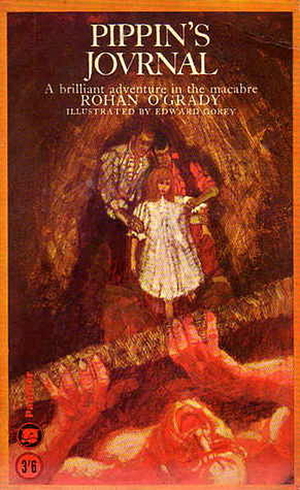 Pippin's Journal, or Rosemary is for Remembrance by Rohan O'Grady