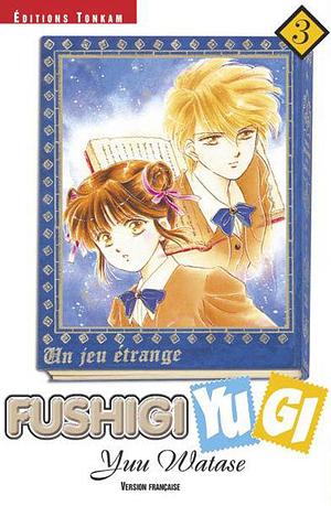 Fushigi Yugi, tome 3 by Yuu Watase